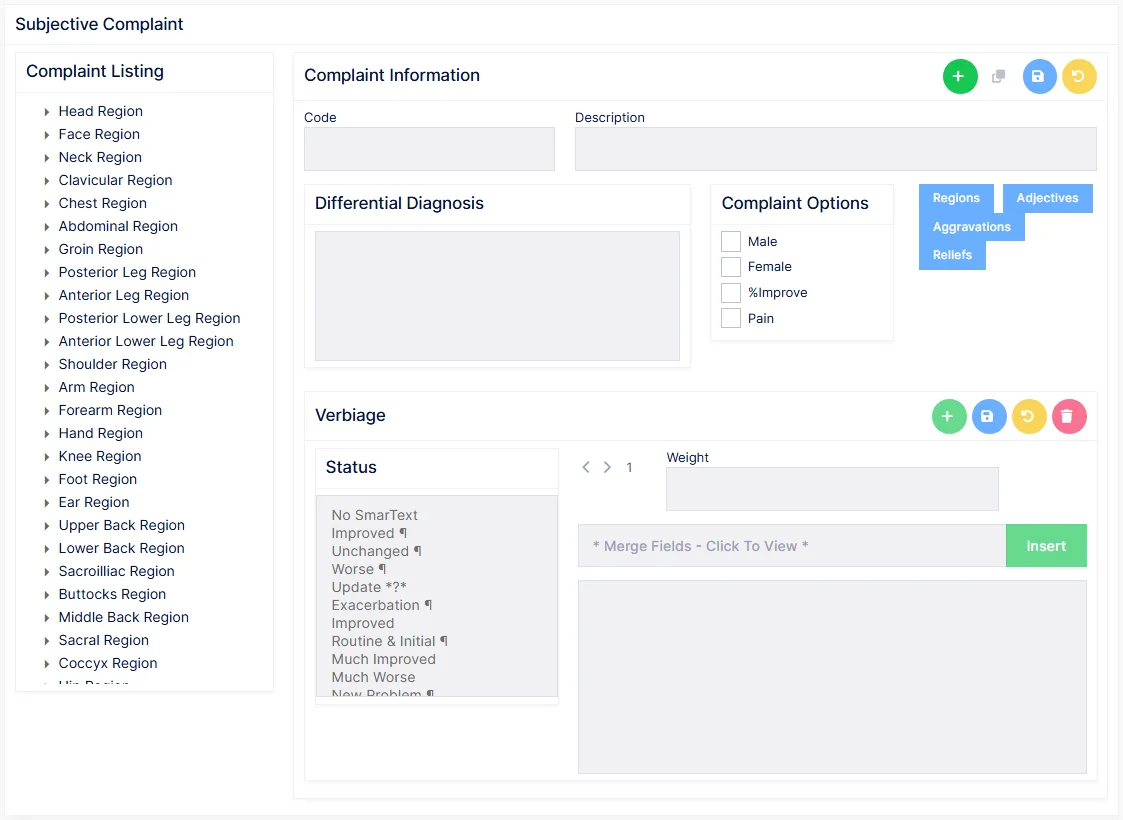 The Complaints screen: the listing by body region on the left, the complaint information and verbiage on the right